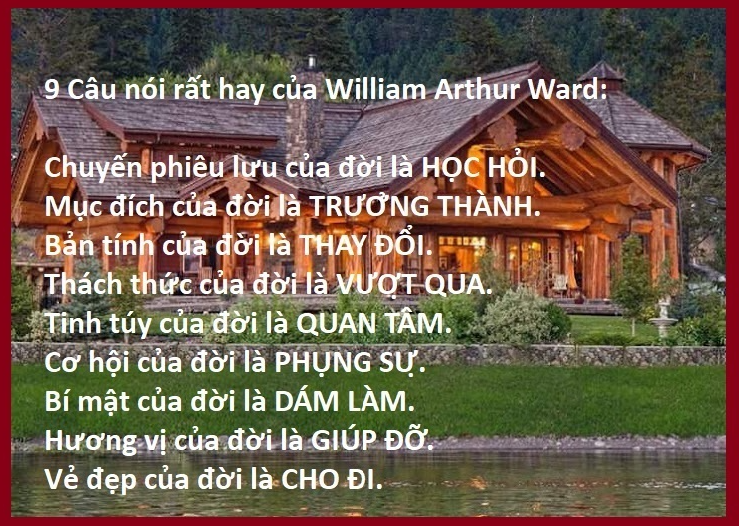 9 cau noi cua william arthur ward